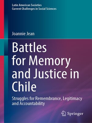 cover image of Battles for Memory and Justice in Chile